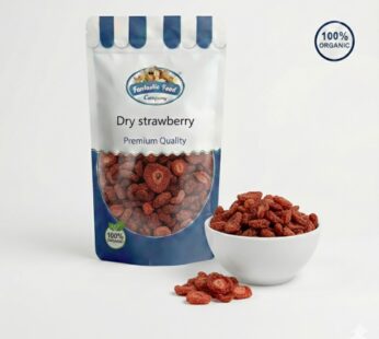 Premium Dry Strawberry – Sweet, Chewy & Antioxidant-Rich